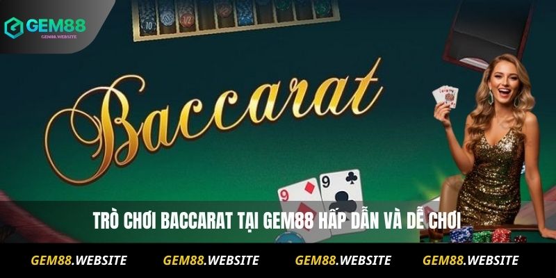 Baccarat Gem88