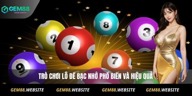 Lô Đề Bạc Nhớ